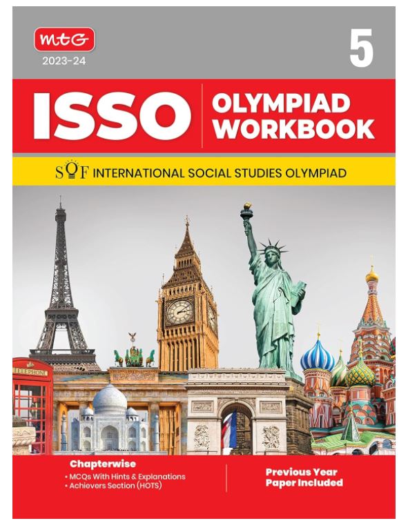 MTG International Social Studies Olympiad (ISSO) Workbook for Class 5 - Chapterwise MCQs, Previous Years Solved Paper & Achievers Section - ISSO Olympiad Books For 2023-2024 Exam